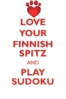 Love Your Finnish Spitz and Play Sudoku Finnish Spitz Sudoku Level 1 of 15 - Book