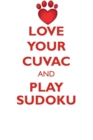 Love Your Cuvac and Play Sudoku Slovensky Cuvac Sudoku Level 1 of 15 - Book