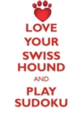 Love Your Swiss Hound and Play Sudoku Swiss Hound Sudoku Level 1 of 15 - Book