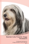 Bearded Collie Presents : Doggy Wordsearch  The Bearded Collie Brings You A Doggy Wordsearch That You Will Love! Vol. 3 - Book