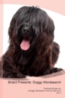 Briard Presents : Doggy Wordsearch the Briard Brings You a Doggy Wordsearch That You Will Love! Vol. 3 - Book