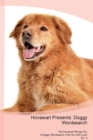 Hovawart Presents : Doggy Wordsearch the Hovawart Brings You a Doggy Wordsearch That You Will Love! Vol. 3 - Book