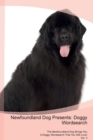 Newfoundland Dog Presents : Doggy Wordsearch the Newfoundland Dog Brings You a Doggy Wordsearch That You Will Love! Vol. 3 - Book