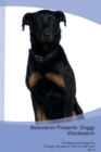 Beauceron Presents : Doggy Wordsearch  The Beauceron Brings You A Doggy Wordsearch That You Will Love! Vol. 4 - Book