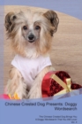 Chinese Crested Dog Presents : Doggy Wordsearch  The Chinese Crested Dog Brings You A Doggy Wordsearch That You Will Love! Vol. 4 - Book