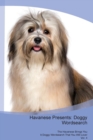 Havanese Presents : Doggy Wordsearch the Havanese Brings You a Doggy Wordsearch That You Will Love! Vol. 4 - Book