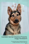 Australian German Shepherd Presents : Doggy Wordsearch  The Australian German Shepherd Brings You A Doggy Wordsearch That You Will Love! Vol. 5 - Book