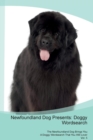 Newfoundland Dog Presents : Doggy Wordsearch  The Newfoundland Dog Brings You A Doggy Wordsearch That You Will Love! Vol. 5 - Book