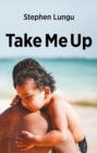 Take Me Up - Book