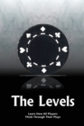 The Levels : Learn How All Players Think Through Their Plays - Book