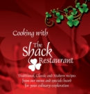 Cooking with The Shack Restaurant - Book