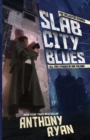 Slab City Blues - Book