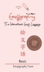 Emojigraphy The International Emoji Language : Basic - Book