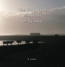 The Forgotten Lifeboats of Tyrella - Book
