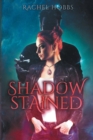 Shadow-Stained - Book