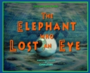 The Elephant Who Lost an Eye - Book