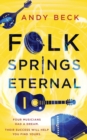 Folk Springs Eternal - Book