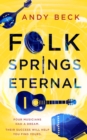 Folk Springs Eternal - eBook