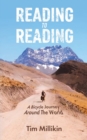 Reading to Reading : A Bicycle Journey Around The World - Book