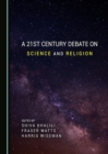 A 21st Century Debate on Science and Religion - eBook