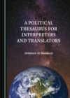 A Political Thesaurus for Interpreters and Translators - eBook