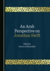 An Arab Perspective on Jonathan Swift - eBook
