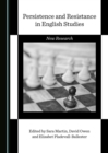 None Persistence and Resistance in English Studies : New Research - eBook