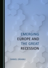 None Emerging Europe and the Great Recession - eBook