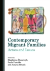 None Contemporary Migrant Families : Actors and Issues - eBook