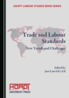 None Trade and Labour Standards : New Trends and Challenges - eBook