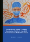 None United States Medical Licensing Examination (USMLE) Step 2 CS for International Medical Graduates - eBook