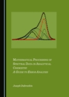 None Mathematical Processing of Spectral Data in Analytical Chemistry : A Guide to Error Analysis - eBook