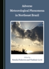 None Adverse Meteorological Phenomena in Northeast Brazil - eBook