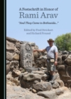 A Festschrift in Honor of Rami Arav : "And They Came to Bethsaida..." - eBook