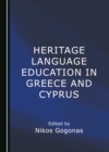 None Heritage Language Education in Greece and Cyprus - eBook