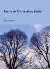 None Sartre in Search of an Ethics - eBook