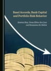 None Basel Accords, Bank Capital and Portfolio Risk Behavior - eBook