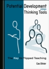 None Potential Development Using Thinking Tools : The Key to Flipped Teaching - eBook