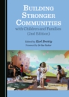 None Building Stronger Communities with Children and Families (2nd Edition) - eBook