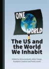 The US and the World We Inhabit - eBook