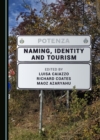 None Naming, Identity and Tourism - eBook