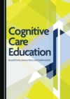 None Cognitive Care Education - eBook