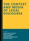 The Context and Media of Legal Discourse - eBook