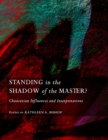None Standing in the Shadow of the Master?  Chaucerian Influences and Interpretations - eBook