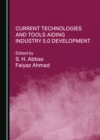 Current Technologies and Tools Aiding Industry 5.0 Development - eBook