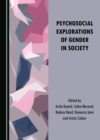None Psychosocial Explorations of Gender in Society - eBook