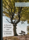 A Decade of Change and Continuity in Midlife - eBook