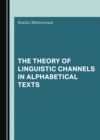 The Theory of Linguistic Channels in Alphabetical Texts - eBook