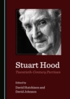 None Stuart Hood, Twentieth-Century Partisan - eBook