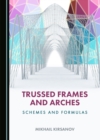 None Trussed Frames and Arches : Schemes and Formulas - eBook